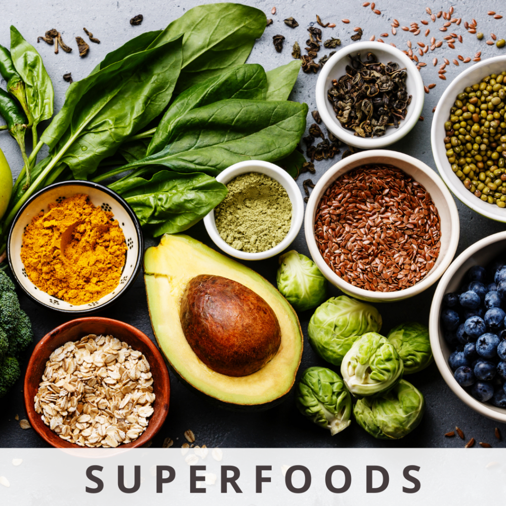 Superfoods